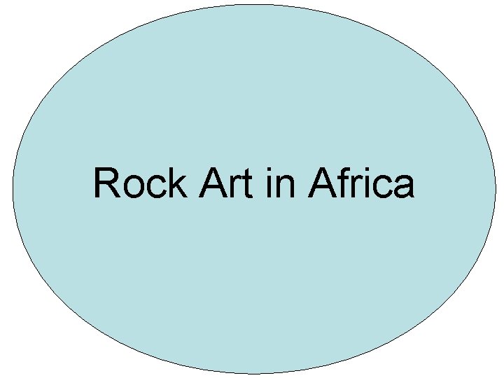 Rock Art in Africa 