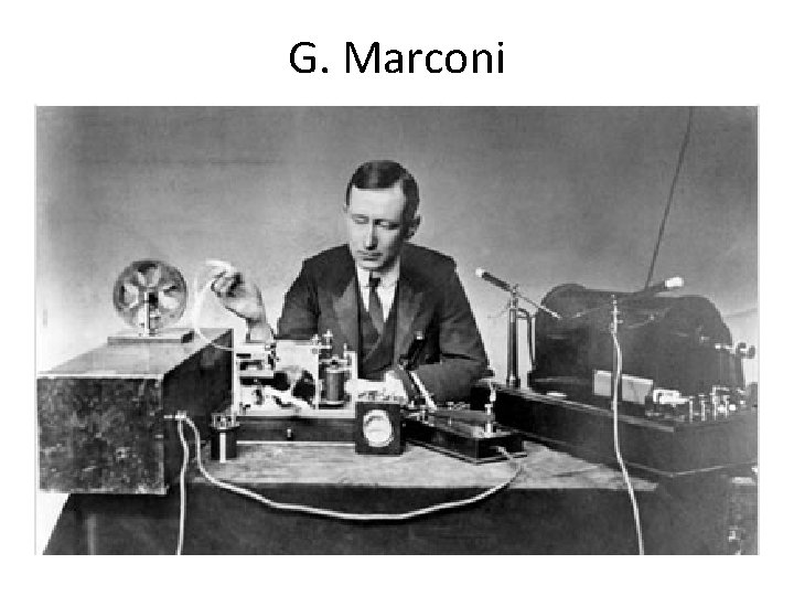 G. Marconi 