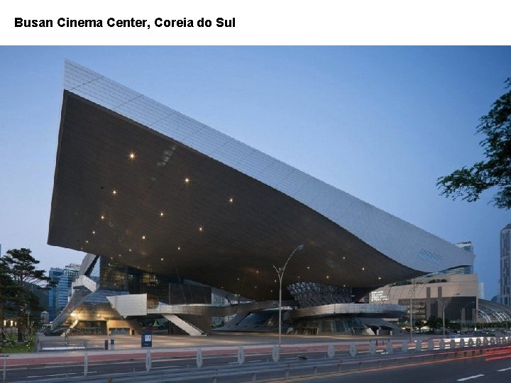 Busan Cinema Center, Coreia do Sul 