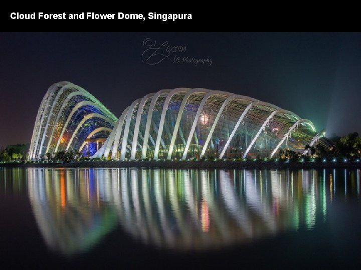 Cloud Forest and Flower Dome, Singapura 