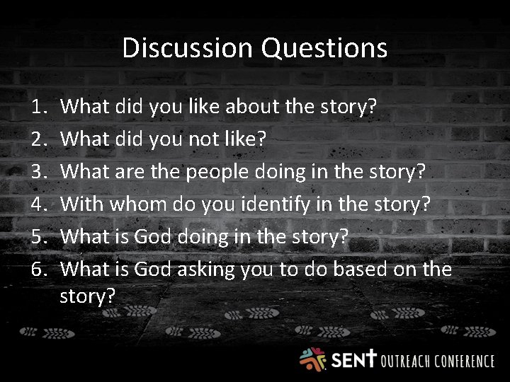 Discussion Questions 1. 2. 3. 4. 5. 6. What did you like about the