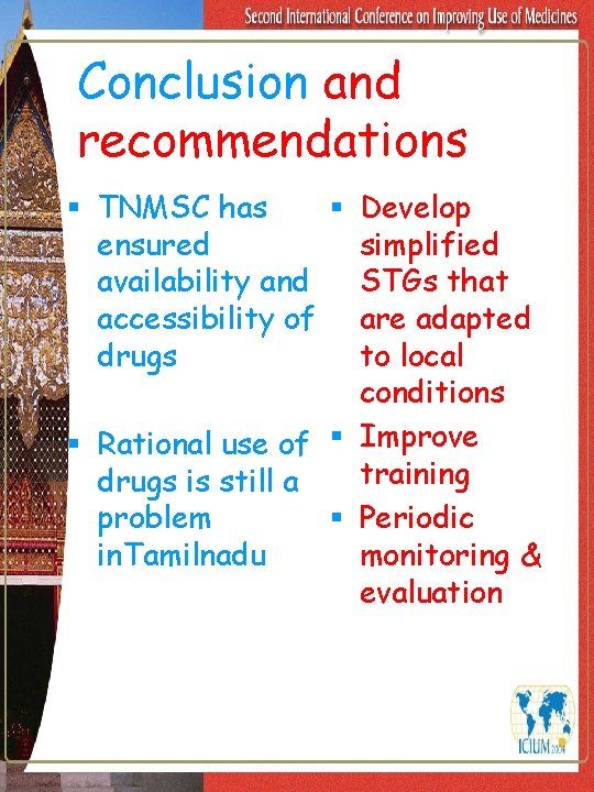 Conclusion and recommendations § TNMSC has § Develop ensured simplified availability and STGs that