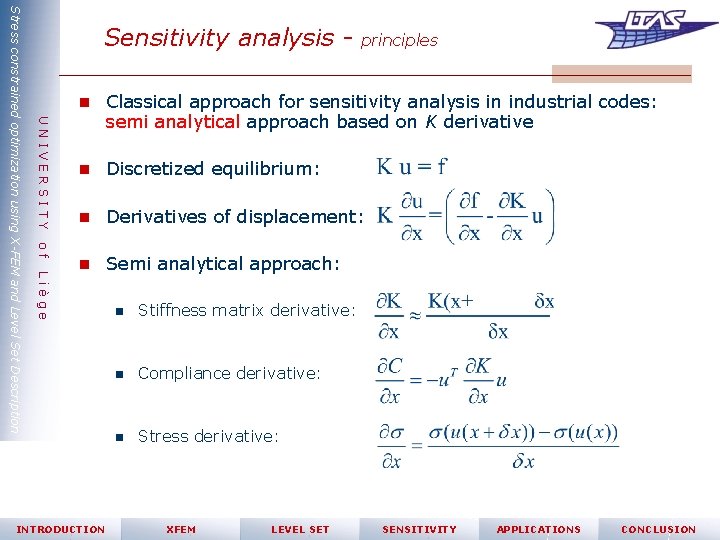 principles n Classical approach for sensitivity analysis in industrial codes: UNIVERSITY of Liège Stress