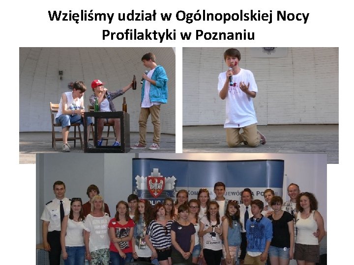 Wzięliśmy udział w Ogólnopolskiej Nocy Profilaktyki w Poznaniu 