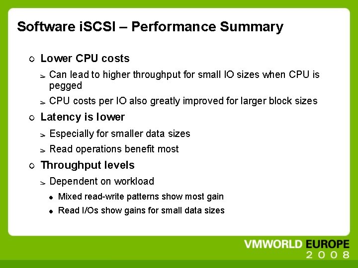 Software i. SCSI – Performance Summary Lower CPU costs Can lead to higher throughput