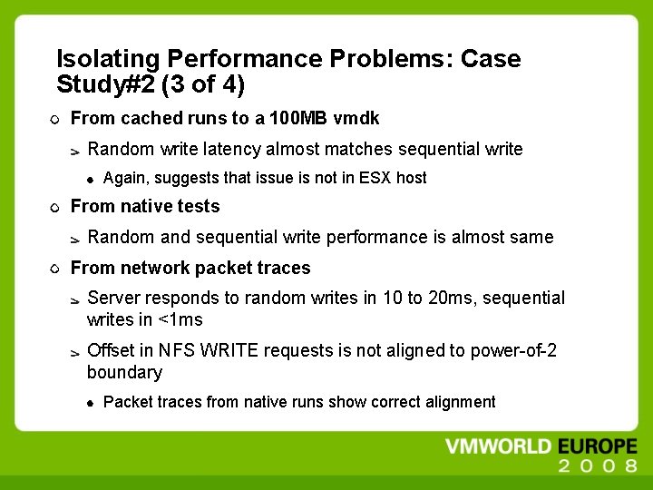 Isolating Performance Problems: Case Study#2 (3 of 4) From cached runs to a 100