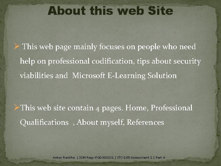 About this web Site Ø This web page mainly focuses on people who need