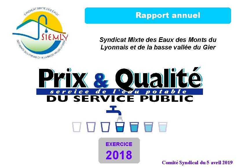 Rapport annuel Syndicat Mixte des Eaux des Monts du Lyonnais et de la basse