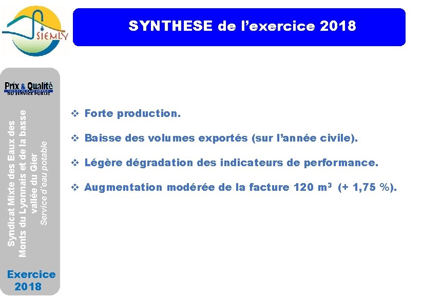 v Forte production. Service d’eau potable Syndicat Mixte des Eaux des Monts du Lyonnais