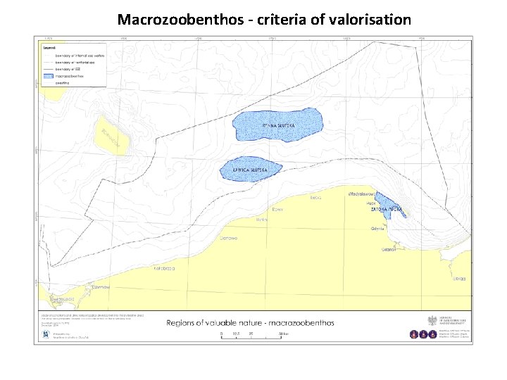 Macrozoobenthos - criteria of valorisation 
