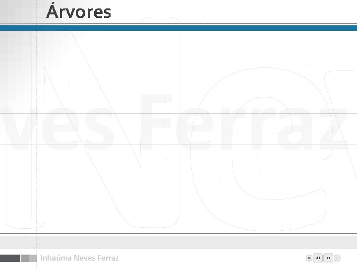 Árvores Árvores