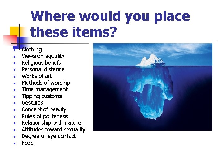 Where would you place these items? n n n n Clothing Views on equality Where would you place these items? n n n n Clothing Views on equality