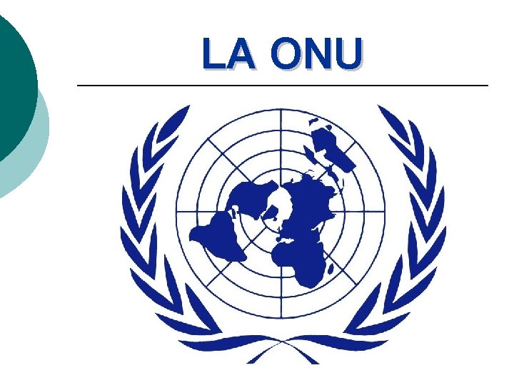 LA ONU 