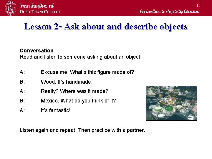 12 Lesson 2 - Ask about and describe objects Conversation Read and listen to