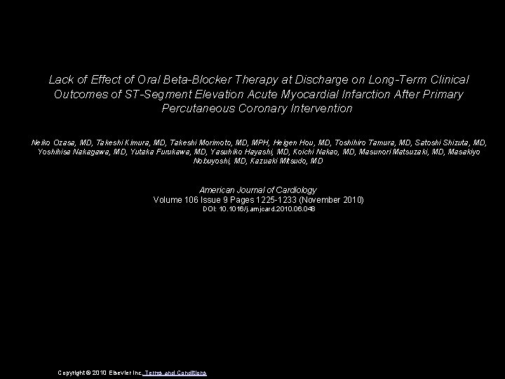 Lack of Effect of Oral Beta-Blocker Therapy at Discharge on Long-Term Clinical Outcomes of