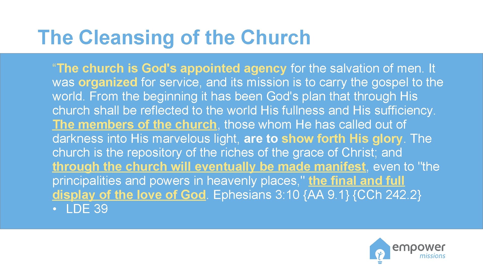The Cleansing of the Church “The church is God's appointed agency for the salvation The Cleansing of the Church “The church is God's appointed agency for the salvation
