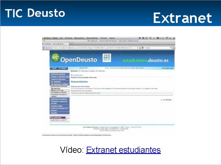 Extranet Vídeo: Extranet estudiantes 