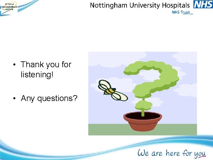 • Thank you for listening! • Any questions? • Thank you for listening! • Any questions?