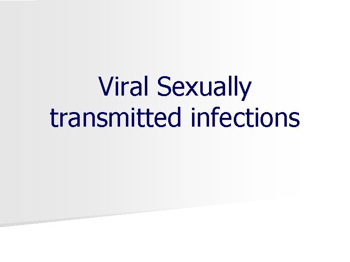 Viral Sexually transmitted infections 