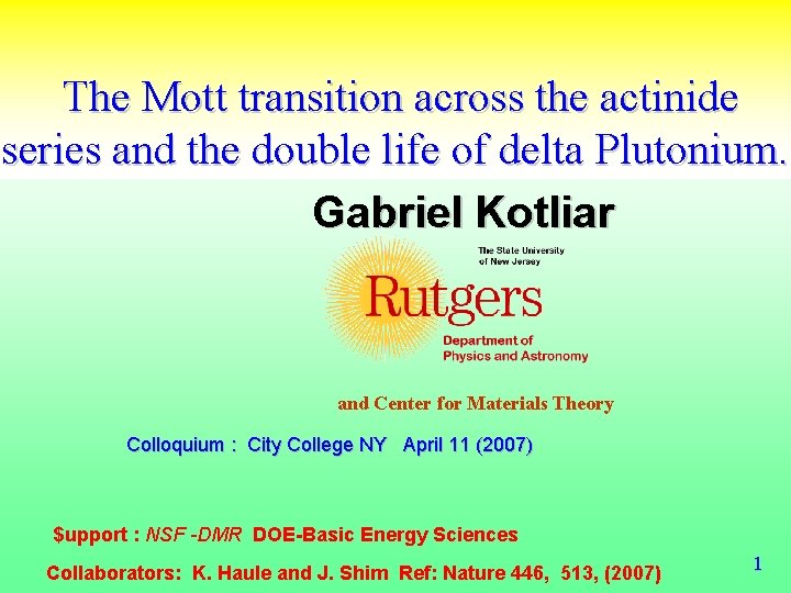  The Mott transition across the actinide series and the double life of delta