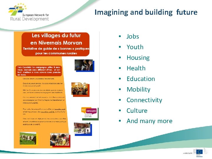 Imagining and building future • • • Jobs Youth Housing Health Education Mobility Connectivity