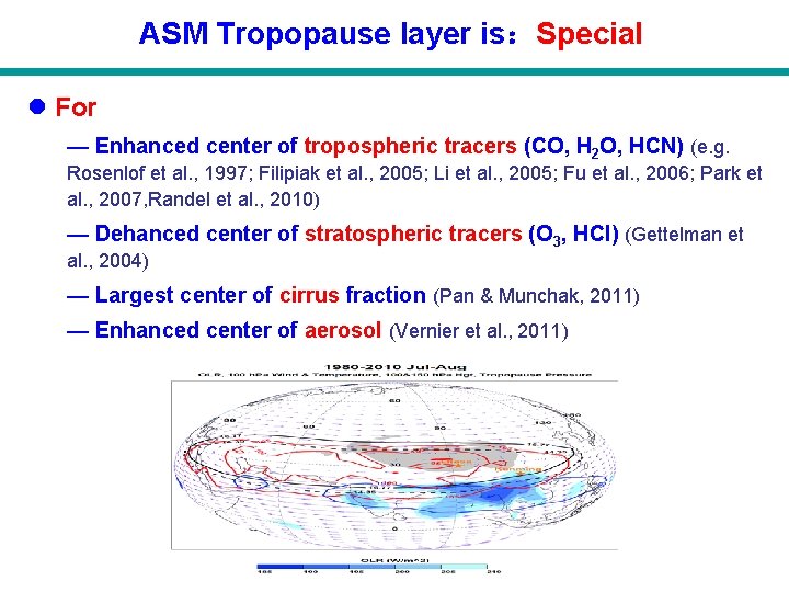 ASM Tropopause layer is：Special l For — Enhanced center of tropospheric tracers (CO, H