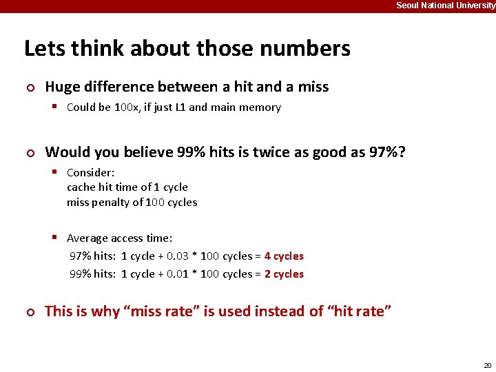 Seoul National University Lets think about those numbers ¢ Huge difference between a hit