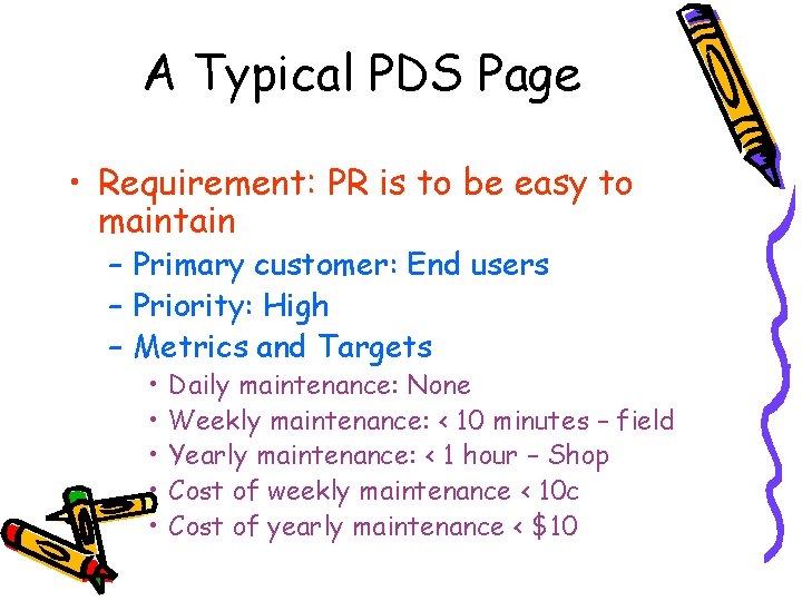 A Typical PDS Page • Requirement: PR is to be easy to maintain –