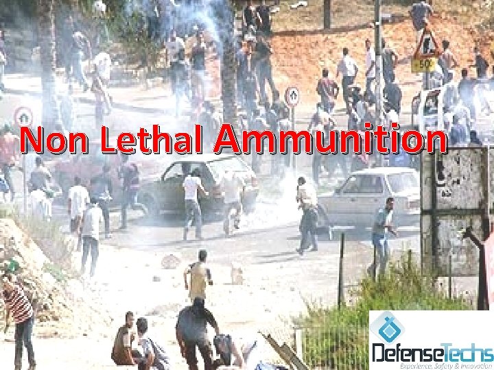 Non Lethal Ammunition 