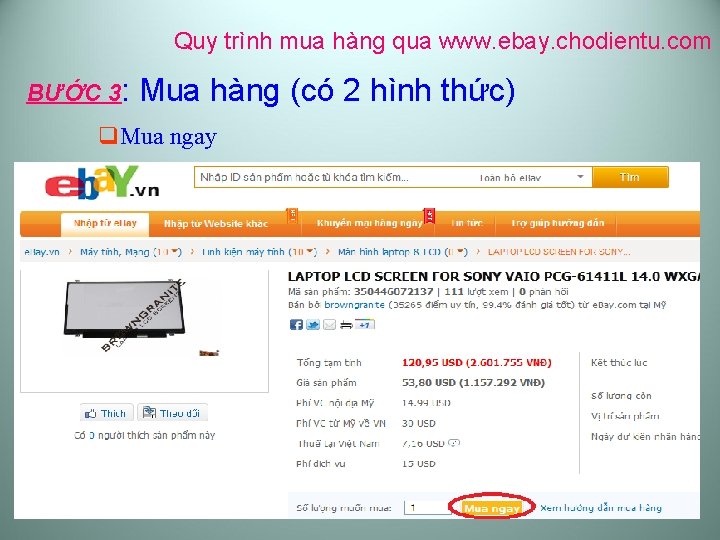 Quy trình mua hàng qua www. ebay. chodientu. com BƯỚC 3: Mua hàng (có