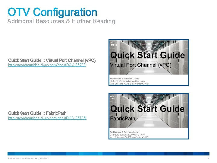 Additional Resources & Further Reading Quick Start Guide : : Virtual Port Channel (v.