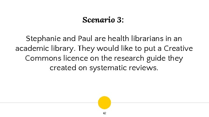 Scenario 3: Stephanie and Paul are health librarians in an academic library. They would