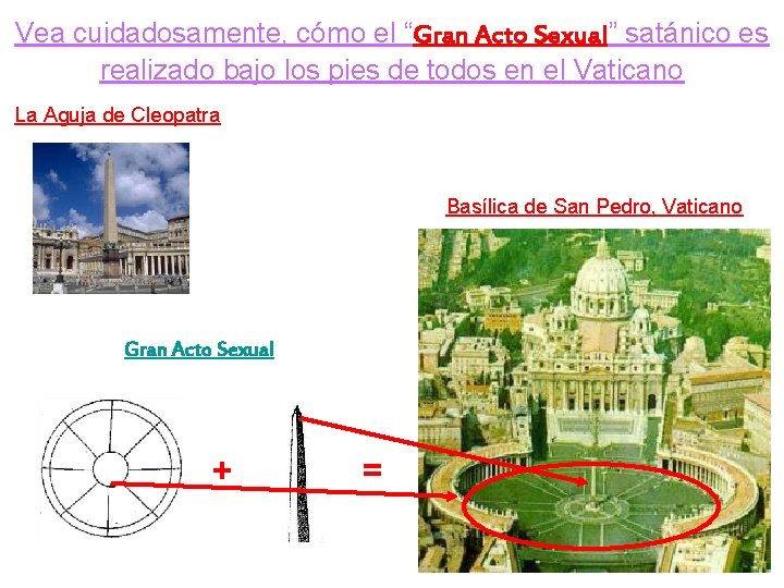 Vea cuidadosamente, cómo el “Gran Acto Sexual” satánico es realizado bajo los pies de