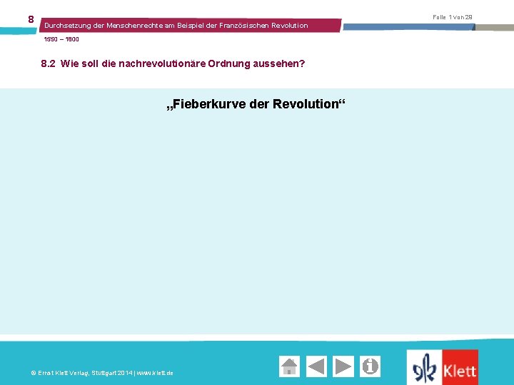 8 Folie 1 von 29 Durchsetzung der Menschenrechte am Beispiel der Französischen Revolution 1550