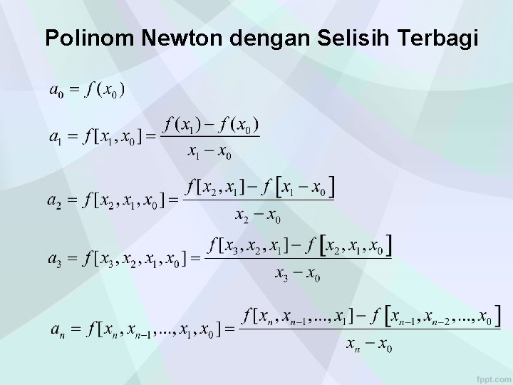 Polinom Newton dengan Selisih Terbagi Polinom Newton dengan Selisih Terbagi