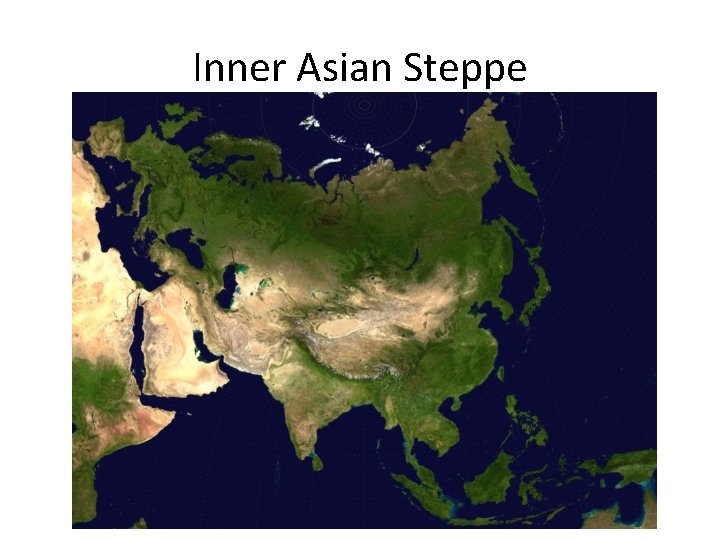 Inner Asian Steppe 