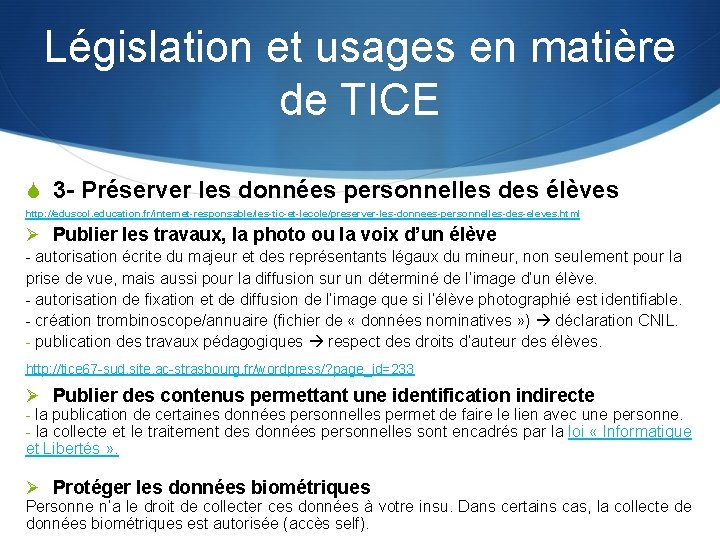 Législation et usages en matière de TICE S 3 - Préserver les données personnelles