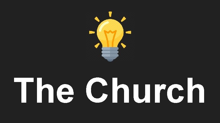 The Church 