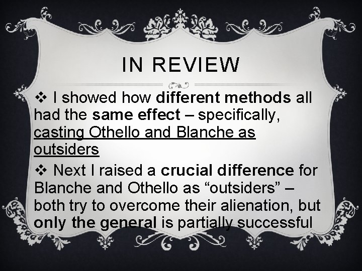 IN REVIEW v I showed how different methods all had the same effect – IN REVIEW v I showed how different methods all had the same effect –