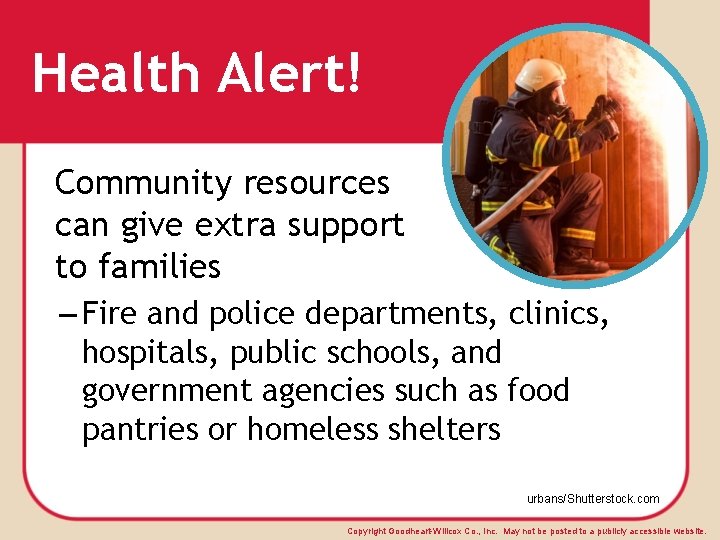 Health Alert! Community resources can give extra support to families – Fire and police