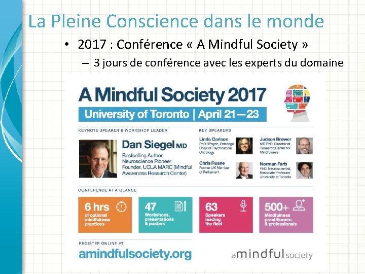 La Pleine Conscience dans le monde • 2017 : Conférence « A Mindful Society