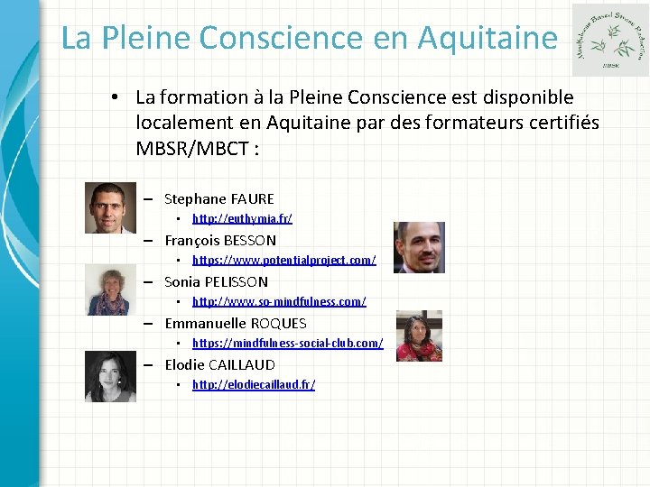 La Pleine Conscience en Aquitaine • La formation à la Pleine Conscience est disponible