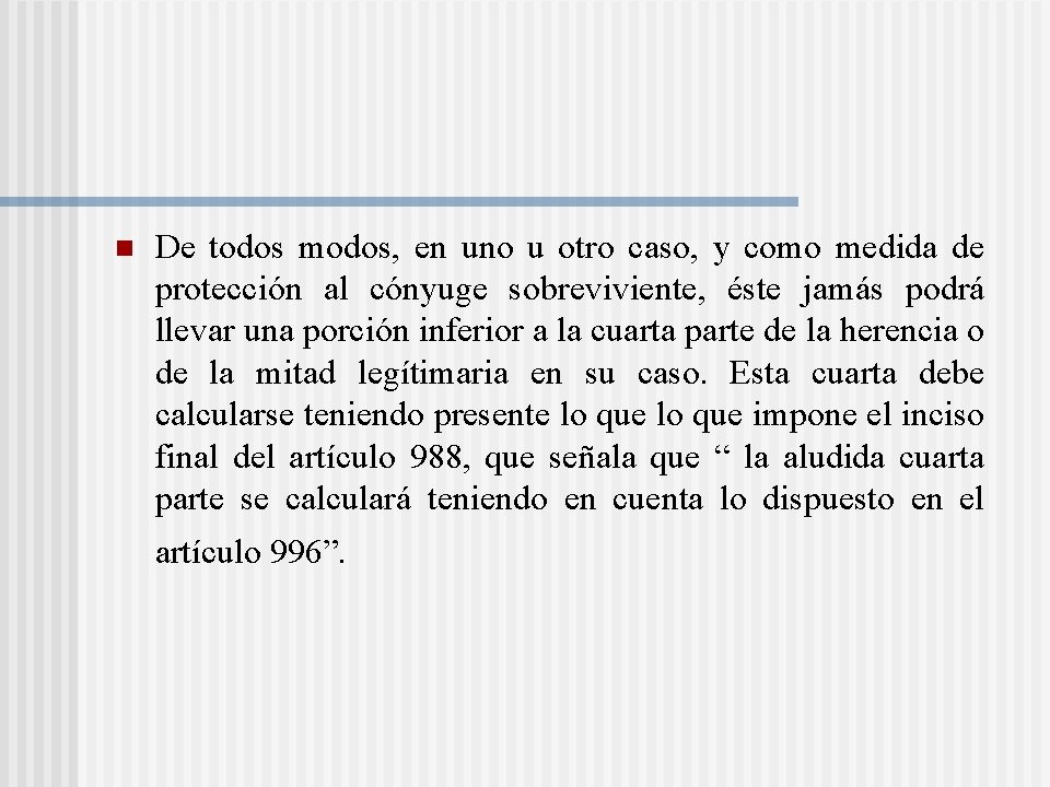 n De todos modos, en uno u otro caso, y como medida de protección n De todos modos, en uno u otro caso, y como medida de protección