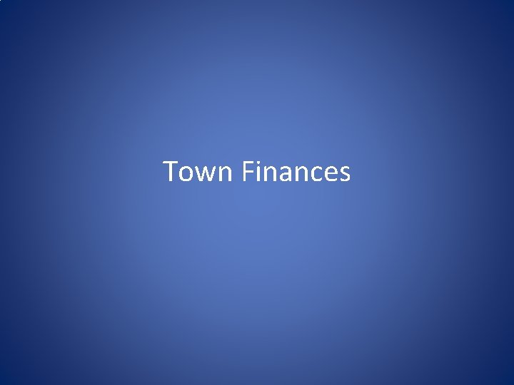 Town Finances 