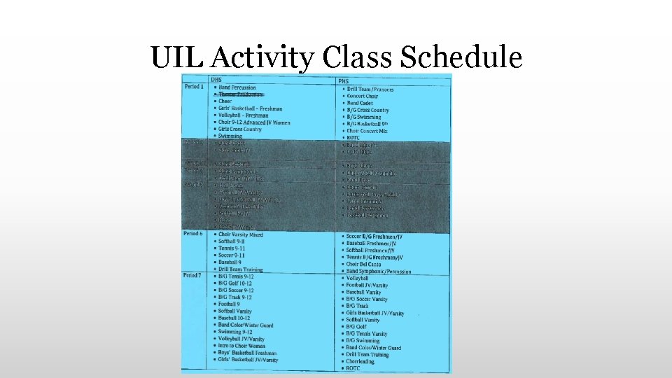 UIL Activity Class Schedule 