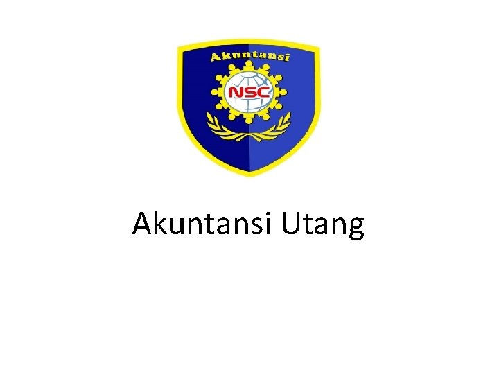 Akuntansi Utang 