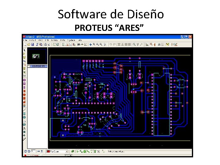 Software de Diseño PROTEUS “ARES” 