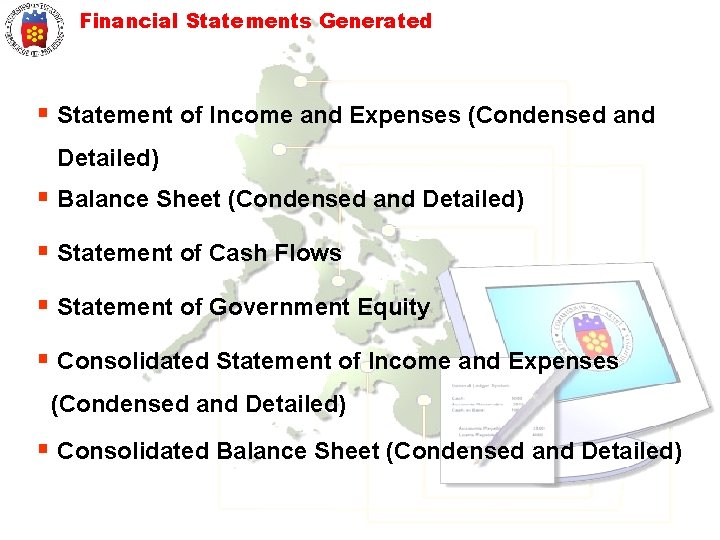 Financial Statements Generated § Statement of Income and Expenses (Condensed and Detailed) § Balance