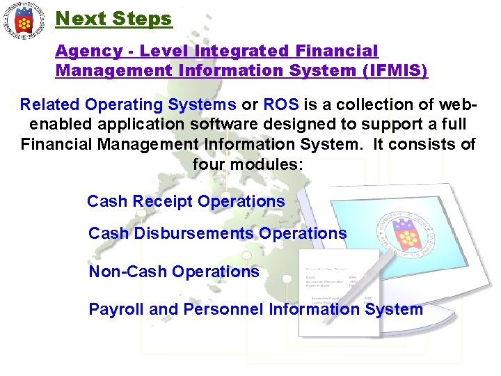 Next Steps Agency - Level Integrated Financial Management Information System (IFMIS) Related Operating Systems