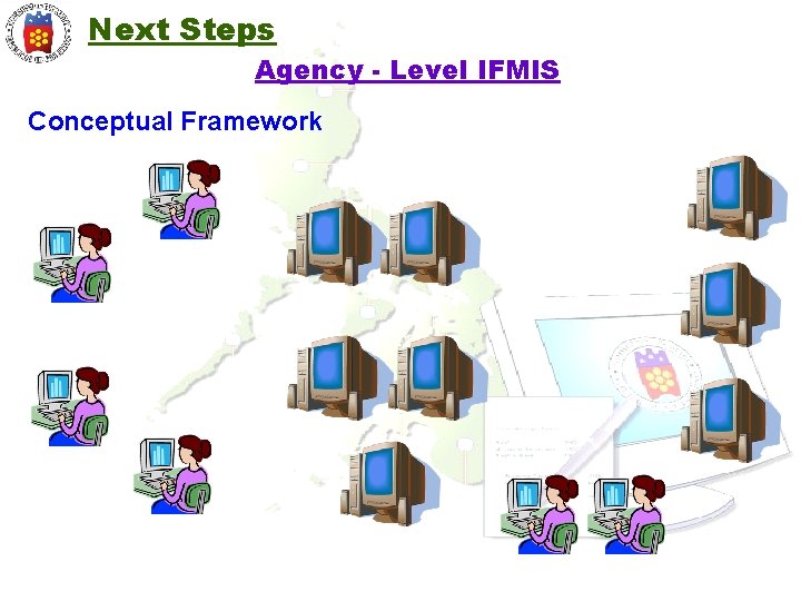 Next Steps Agency - Level IFMIS Conceptual Framework 